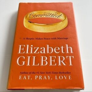 Penguin Books COMMITTED by Elizabeth Gilbert